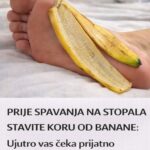 PRIJE SPAVANJA NA STOPALA STAVITE KORU OD BANANE: Ujutro vas čeka prijatno iznenađenje,